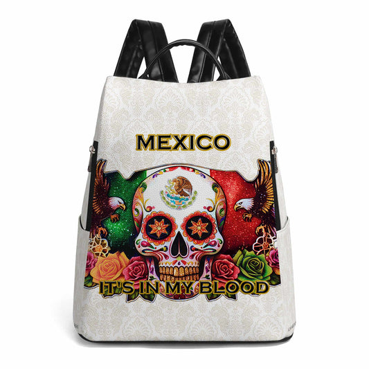 MEXICO. IT'S IN MY BLOOD - Personalized Custom Leather BackPack - ME047_BP