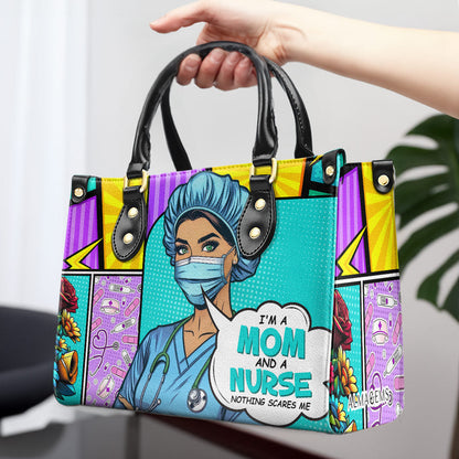 Custom Name And Title - I'm A Mom And A Nurse - Personalized Leather Handbag - MM01