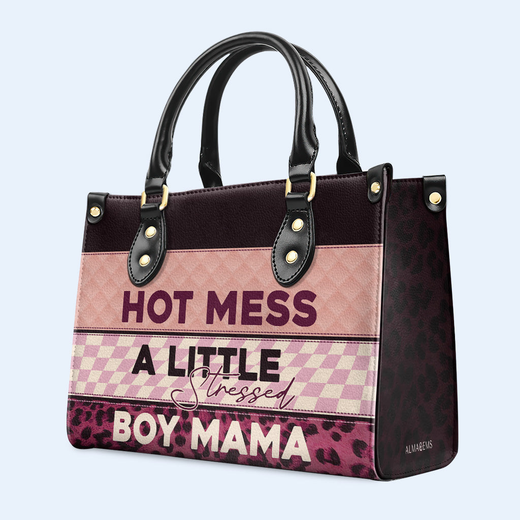 Hot Mess A Little Stressed - Personalized Custom Leather Handbag - MM05