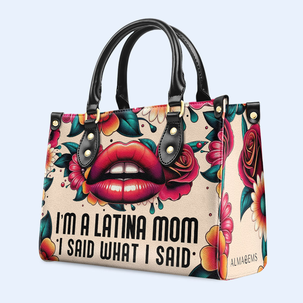 I Am A Latina Mom - Personalized Custom Leather Handbag - MM22