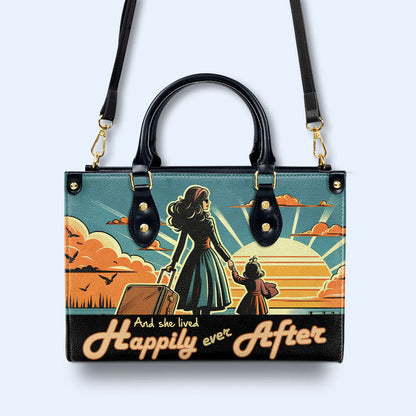 And She Lived Happily Ever After - Personalized Custom Leather Handbag - MM33