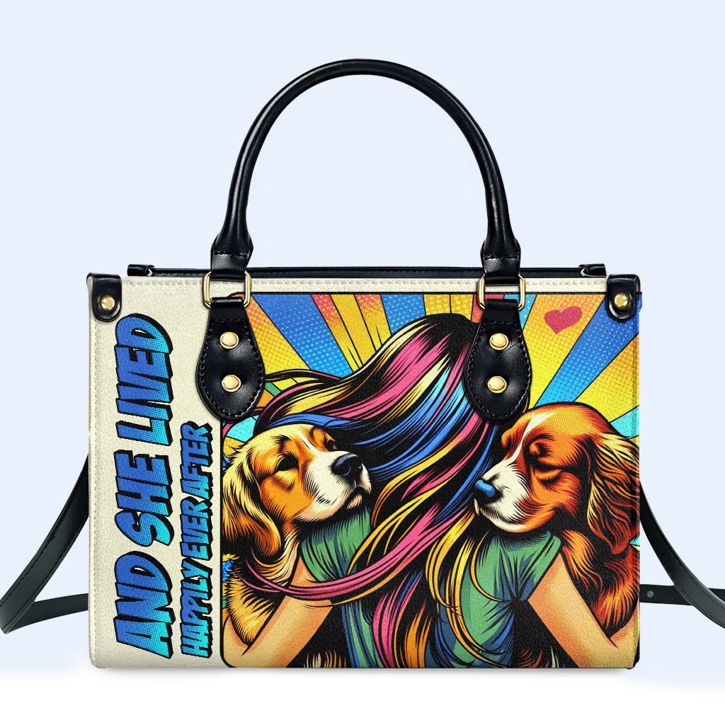 And She Lived Happily Ever After - Personalized Custom Leather Handbag For Dog Lovers - LL05