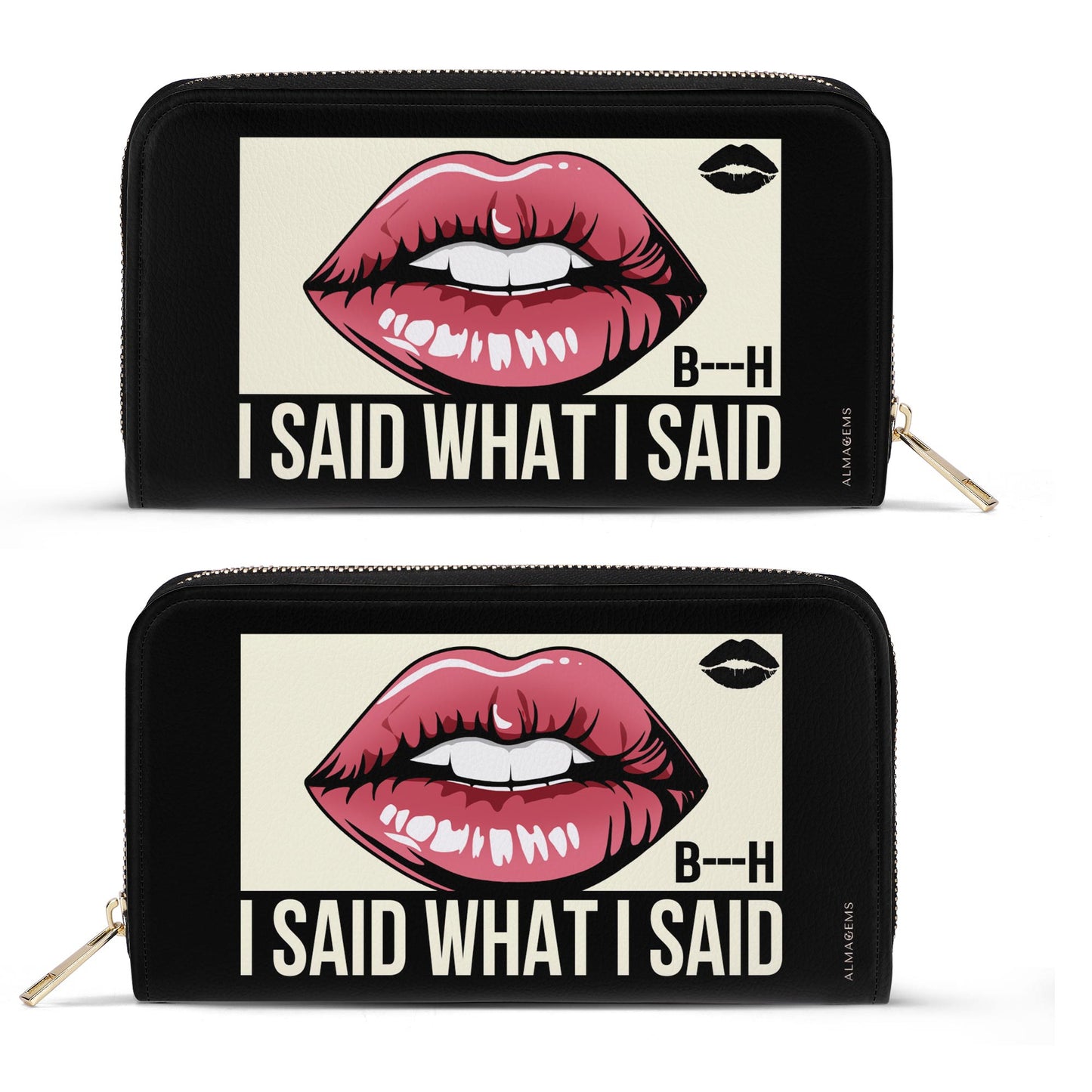 I Said What I Said - Women Leather Wallet - bis02WL