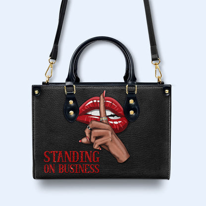 Standing On Business - Personalized Custom Leather Handbag - business01