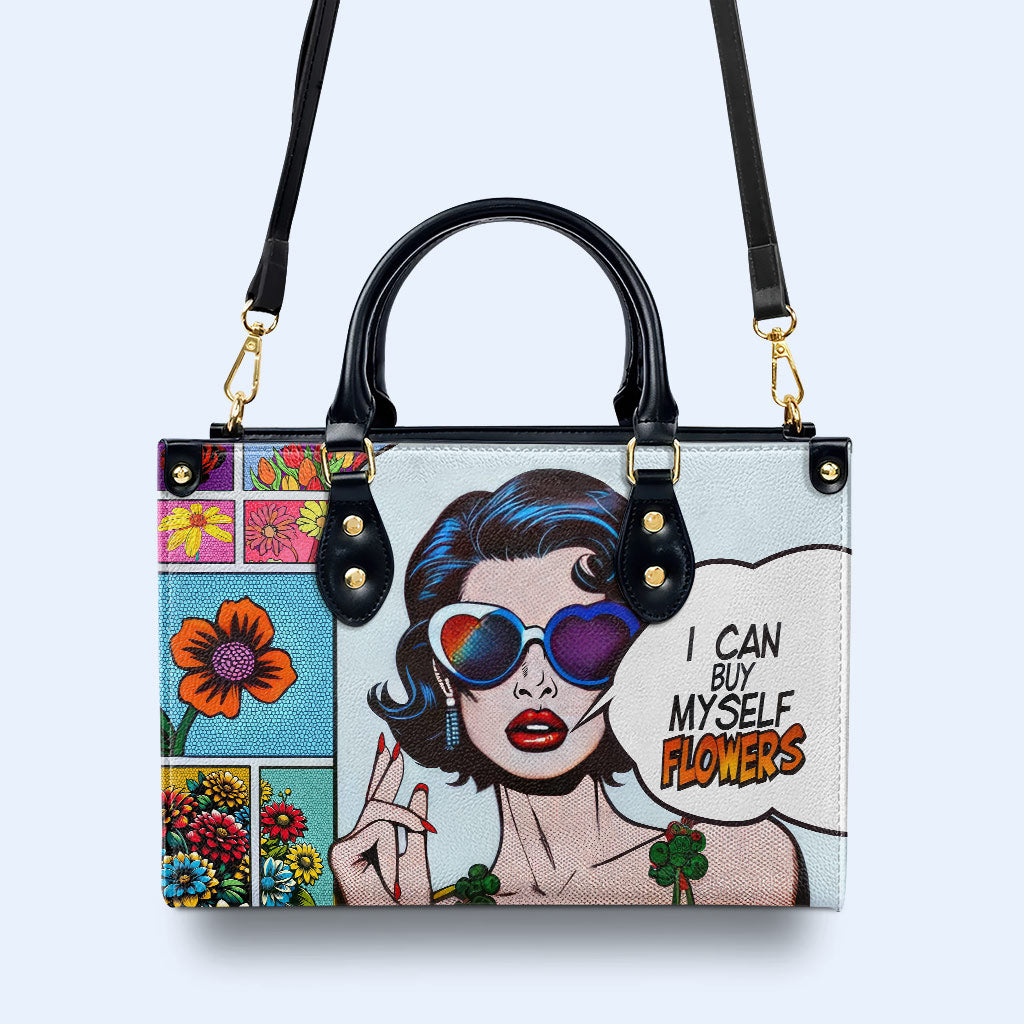 I Can Buy Myself Flowers - Personalized Custom Leather Handbag - buyflowers02