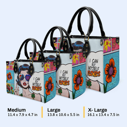 I Can Buy Myself Flowers - Personalized Custom Leather Handbag - buyflowers02