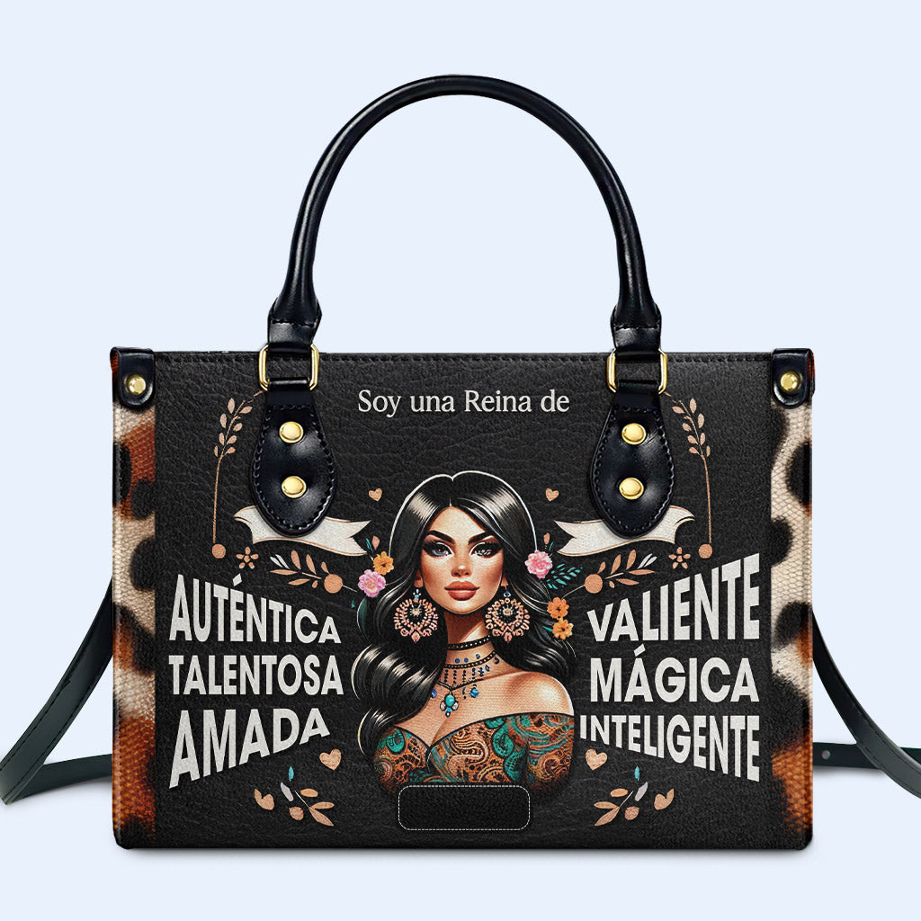 Soy Una Reina - Personalized Custom Leather Handbag - HG04