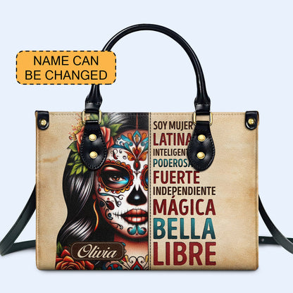 Soy Mujer Latina - Personalized Custom Leather Handbag - HG23