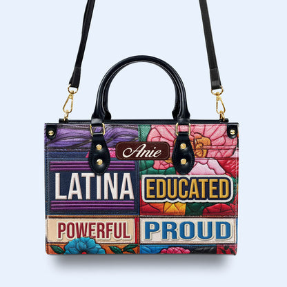 Educated Powerful Proud - Personalized Custom Leather Handbag - HG29