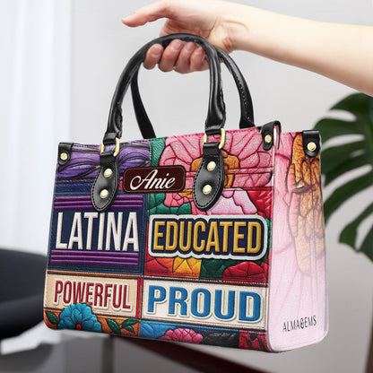 Educated Powerful Proud - Personalized Custom Leather Handbag - HG29